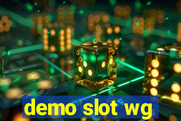 demo slot wg